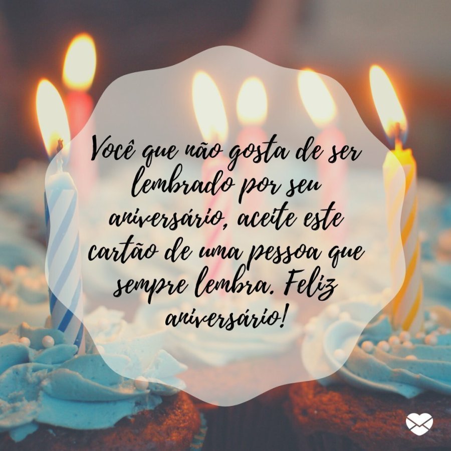 Frases de aniversário para celebrar alguém especial!