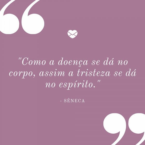 Frases de tristeza que nos ensinam o valor de cada emoção!