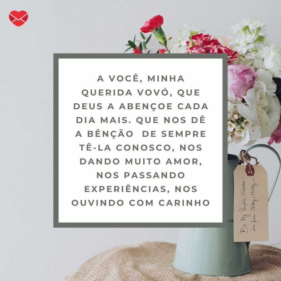 Mensagens do Dia Da Vovó: envie amor em forma de recado!