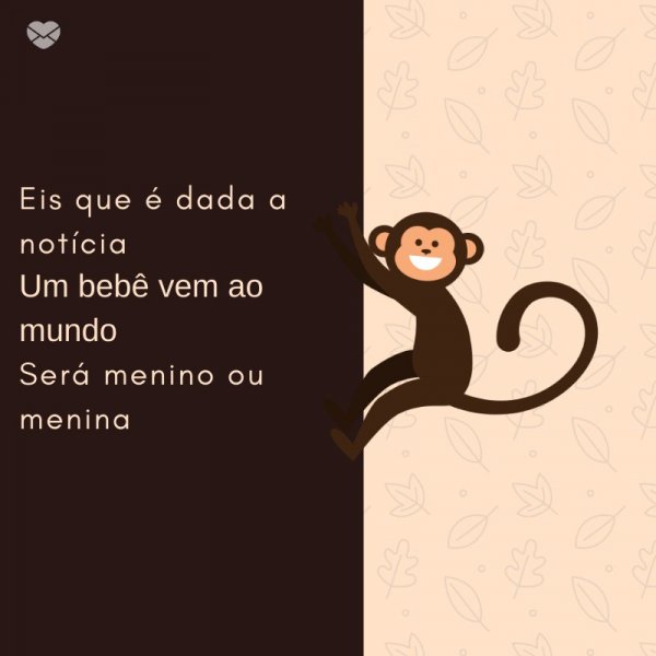 Mensagens Com Amor/ Canva 'Eis que é dada a notícia Um bebê vem ao mundo Será menino ou menina' -Mensagens de Nascimento