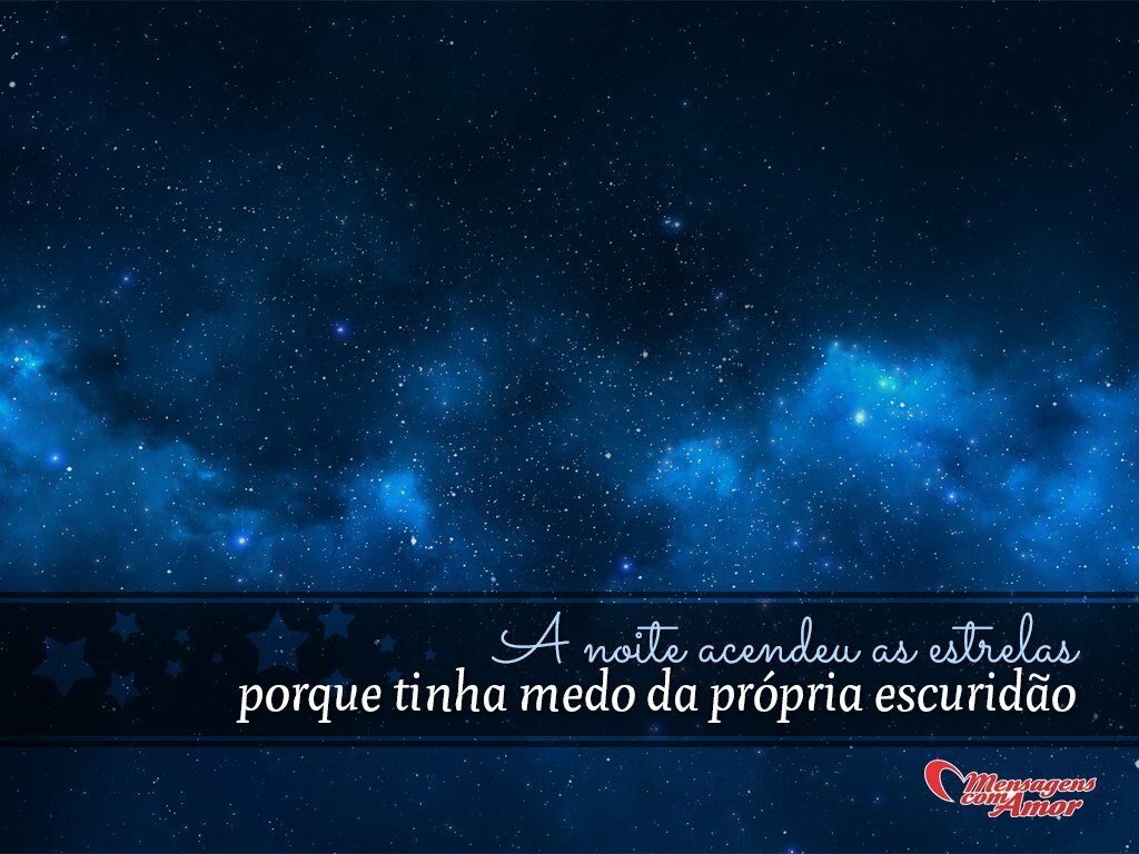 Frases de Solid£o Afinal todos temos os nossos dias Estrelas do céu