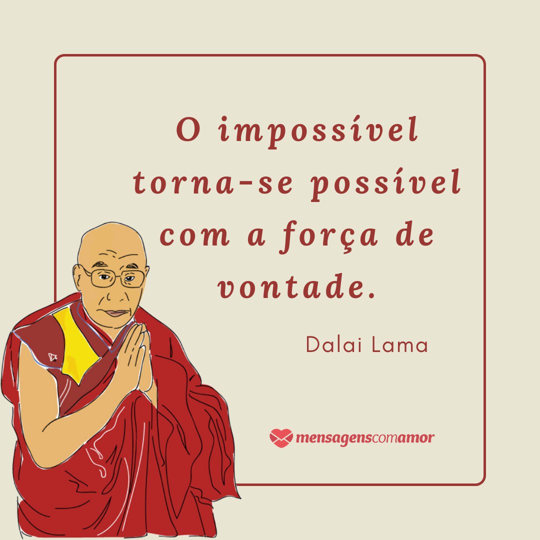 Sabedoria - Dalai Lama - Motivação