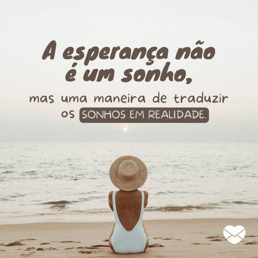 Renove suas forças com as melhores frases de esperança