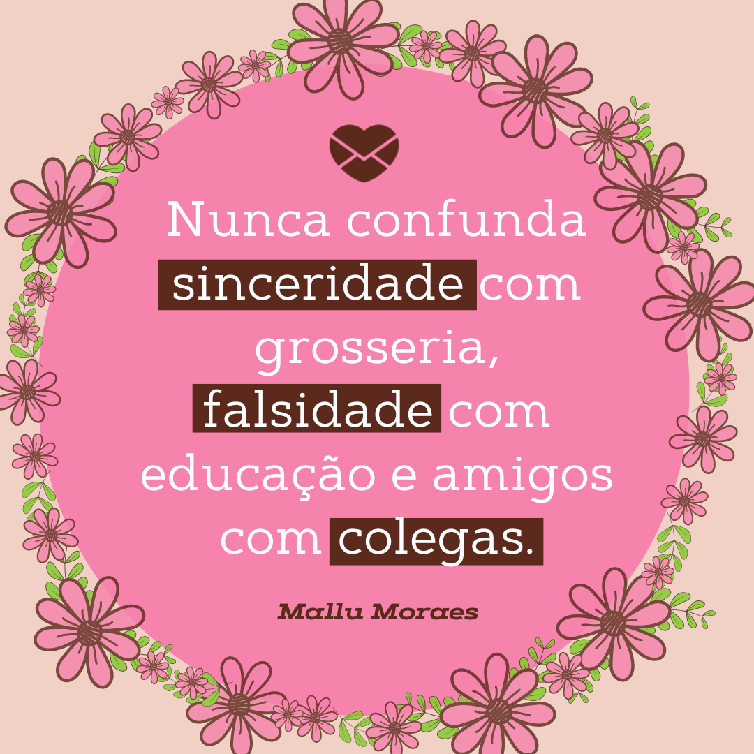 Frases de falsidade. Reflita sobre esse atributo indesejado Frases de falsidade. Reflita sobre esse atributo indesejado