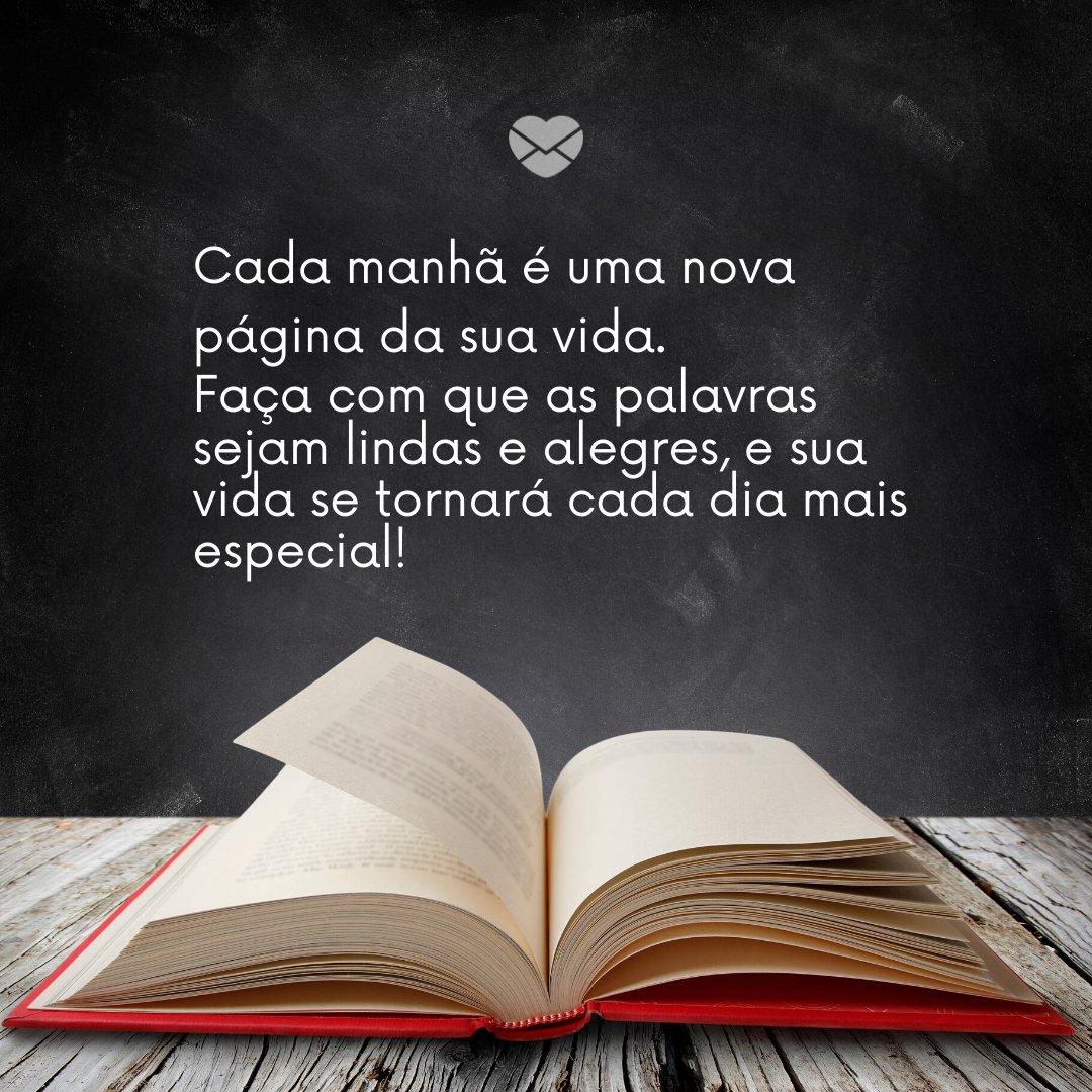Página da Vida - Desejos de bom dia - Bom dia Página da Vida - Desejos de bom dia - Bom dia