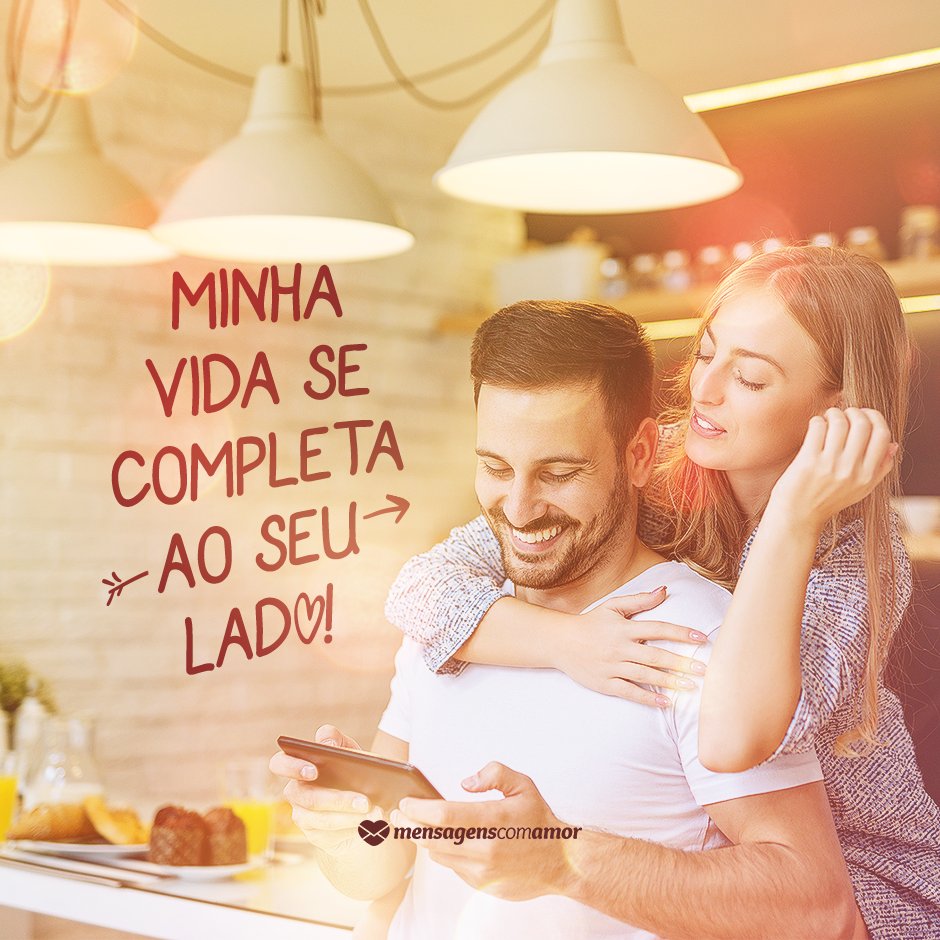 'Minha vida se completa ao seu lado!' - Cartas Amorosas