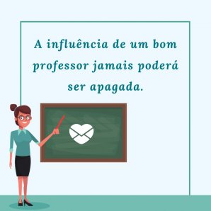 Mensagens para Professores. Que tal uma homenagem?