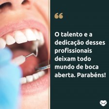 Frases Para O Dia Do Dentista Parabenize Esses Grandes Profissionais