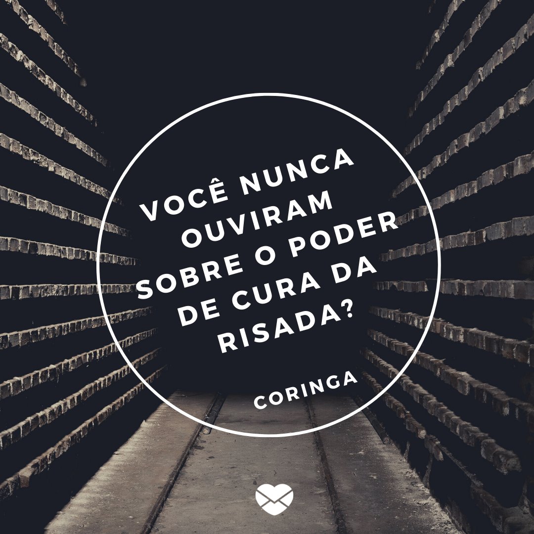 Mensagens com Amor / Canva / reneroeterink 'Você nunca ouviram sobre o poder de cura da risada?' - Coringa