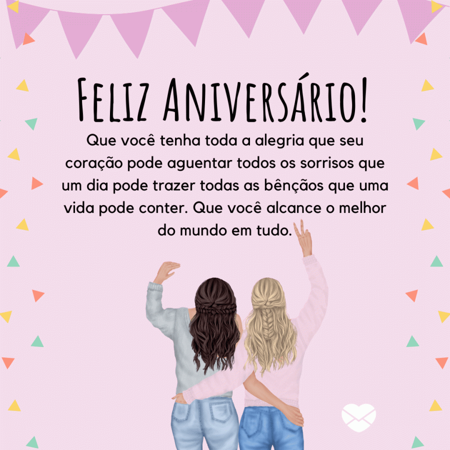 Aniversário da amiga: parabenize alguém especial!