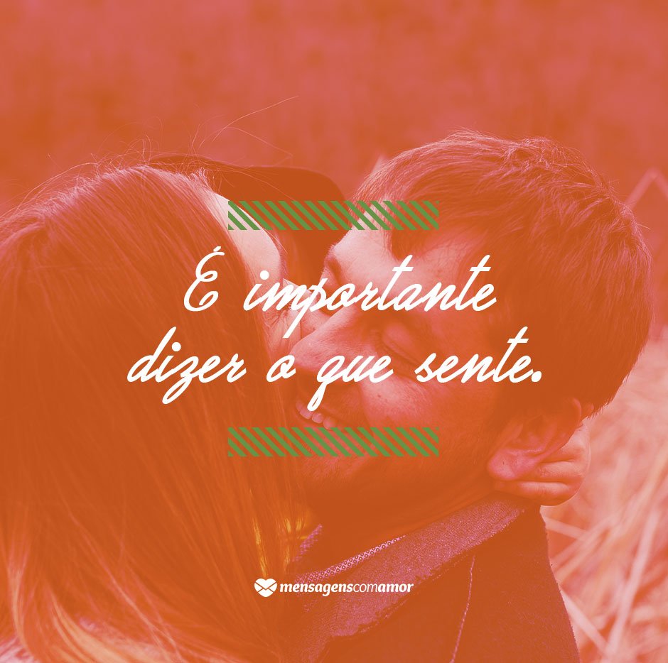 Mensagens Com Amor/Canva 'É importante dizer o que sente' - Mensagens do Coração