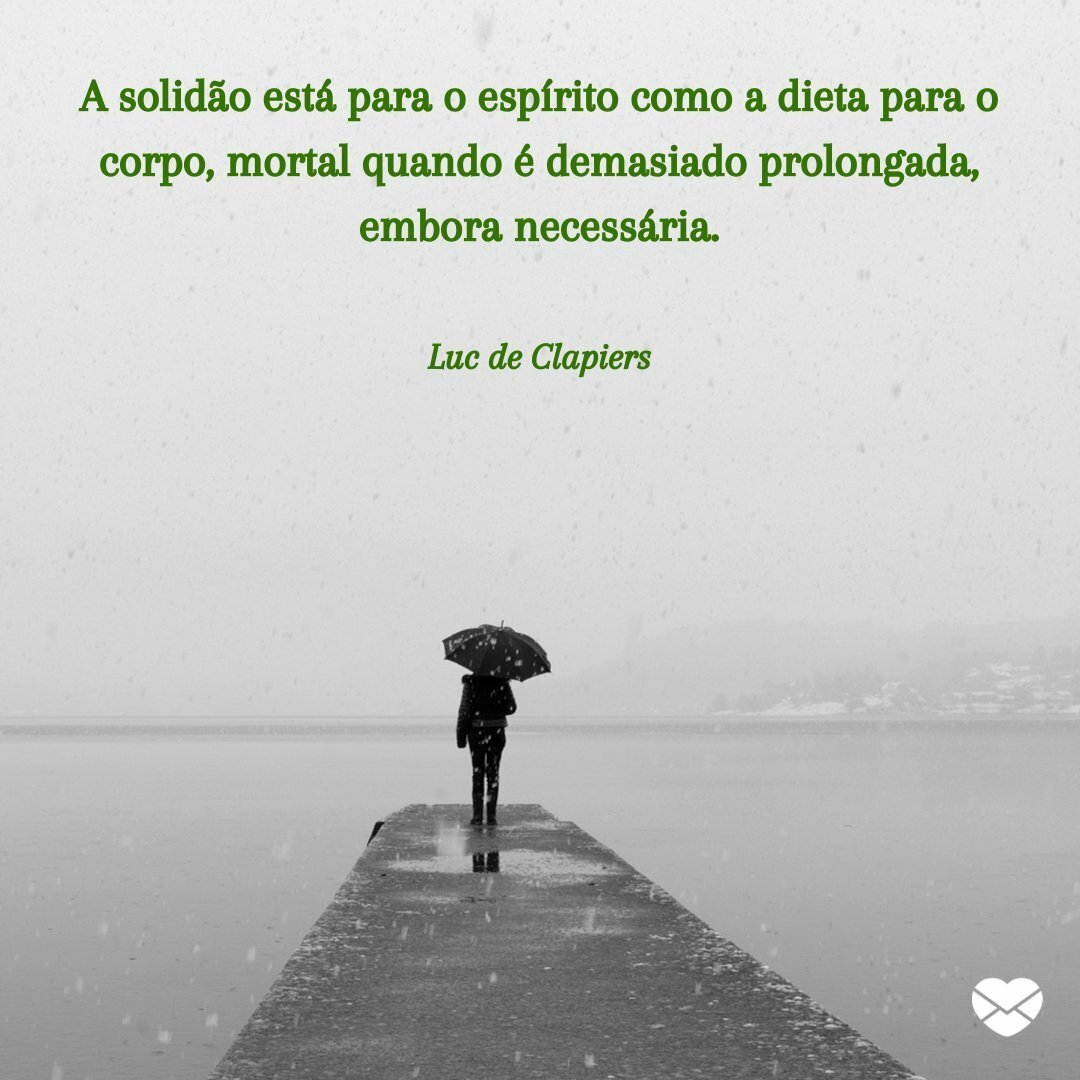 Frases selecionadas especialmente para corações solitários