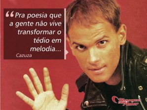 'Pra poesia que a gente não vive transformar o tédio em melodia...' - Cazuza em imagens