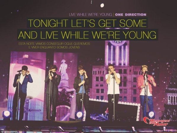 'Esta noite vamos conseguir o que queremos e viver enquanto somos jovens.' - Imagens de One Direction
