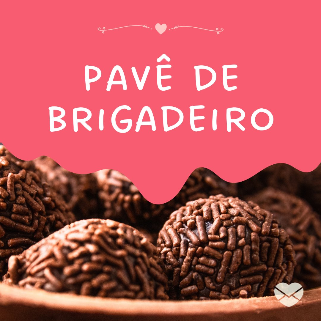 'pavê de brigadeiro ' - Receitas dia das Mães