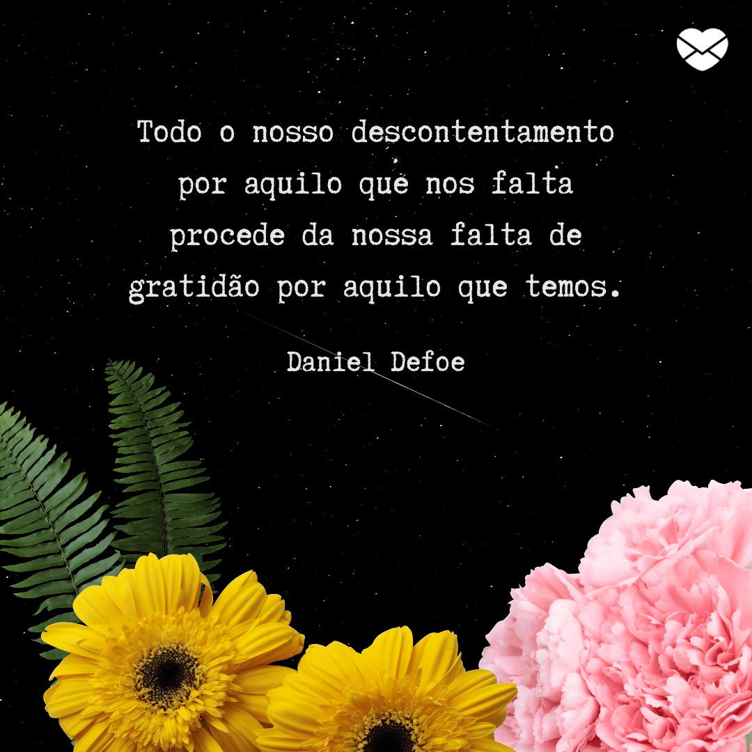 Nosso descontentamento - Daniel Defoe - Gratidão