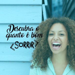 'Descubra o quanto é bom sorrir' - Frases Curtas de Aniversário
