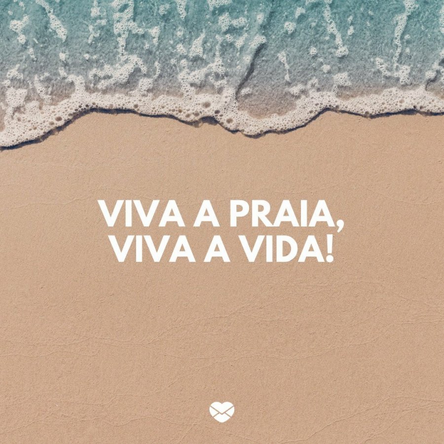Frases de praia para você que ama estar nesse lugar