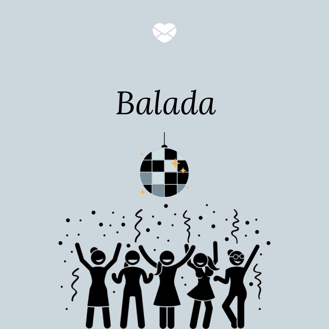 'Balada' - Programas para comemorar o aniversário