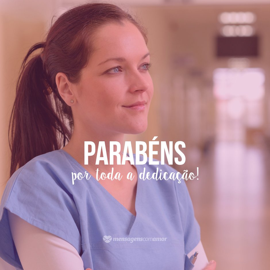 'Parabéns por toda a dedicação' - Dia do Enfermeiro