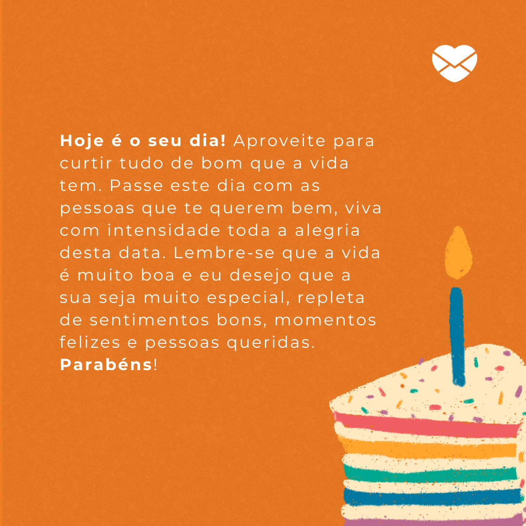 Lindas Mensagens de Aniversário. Hoje é dia de festa! Lindas Mensagens de Aniversário. Hoje é dia de festa!
