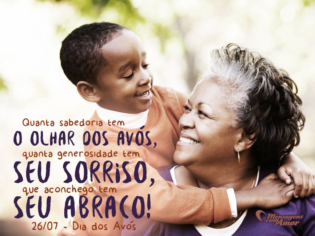 Sorrisos e Abraços - Frases para avós - Avós