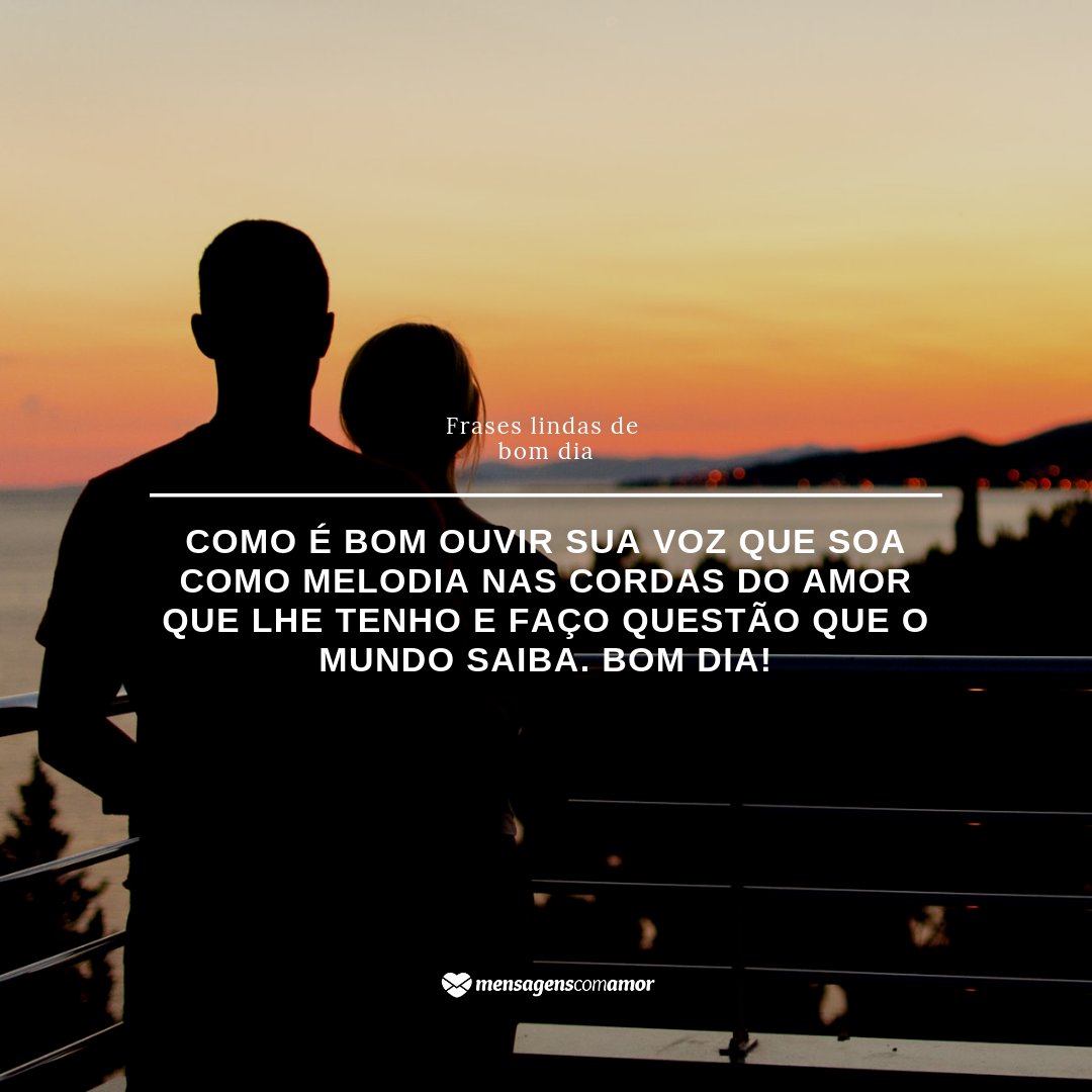Frases lindas de bom dia para você começar o dia bem! Frases lindas de bom dia para você começar o dia bem!