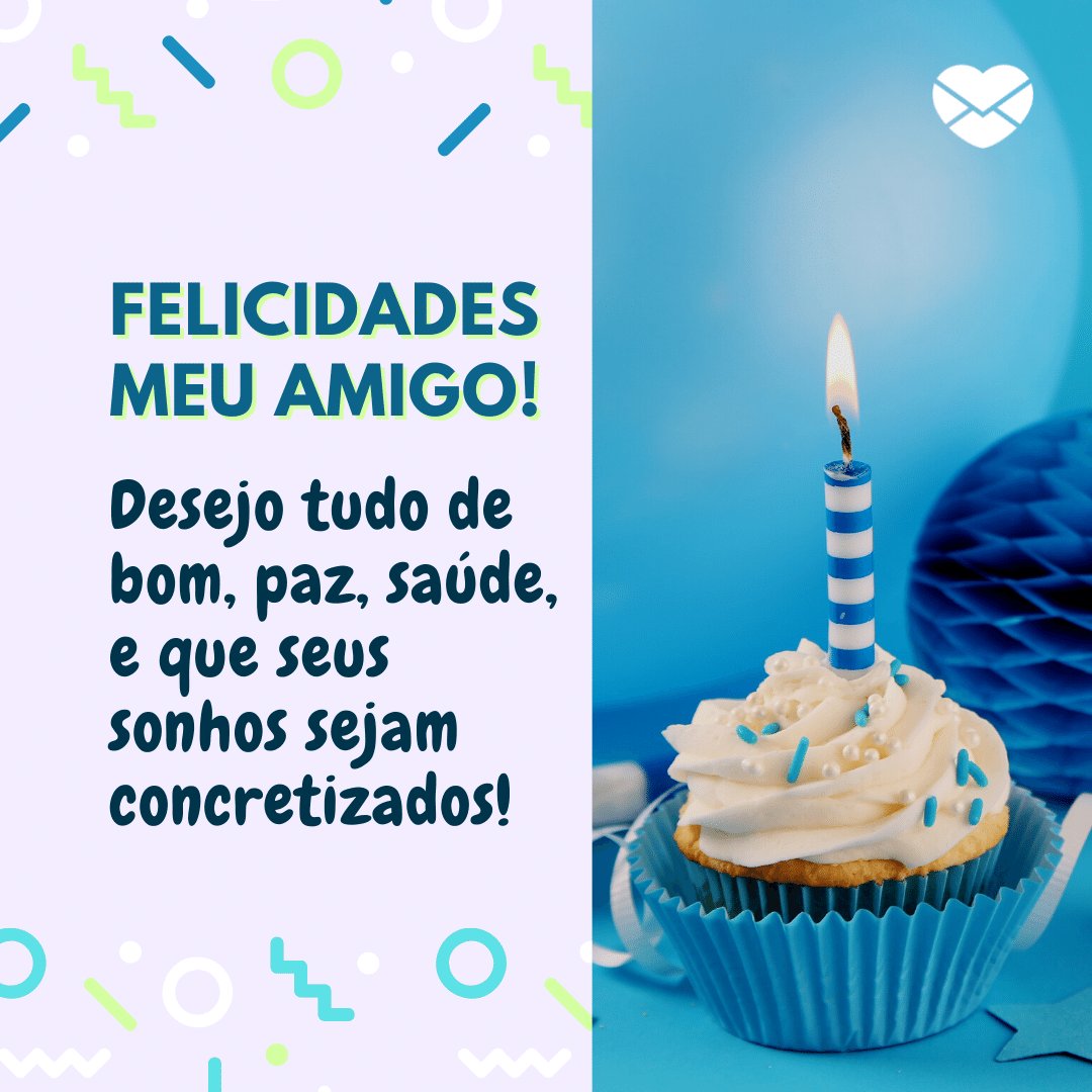 Desejo tudo de bom - Feliz Aniversário - Aniversário Desejo tudo de bom - Feliz Aniversário - Aniversário