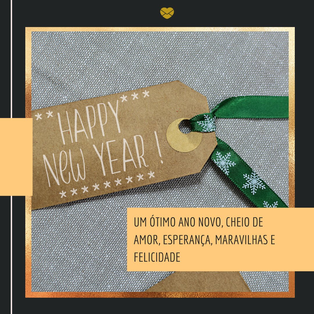'Um ótimo ano novo, cheio de amor, esperança, maravilhas e felicidade' - Frases de Amor para o Ano Novo