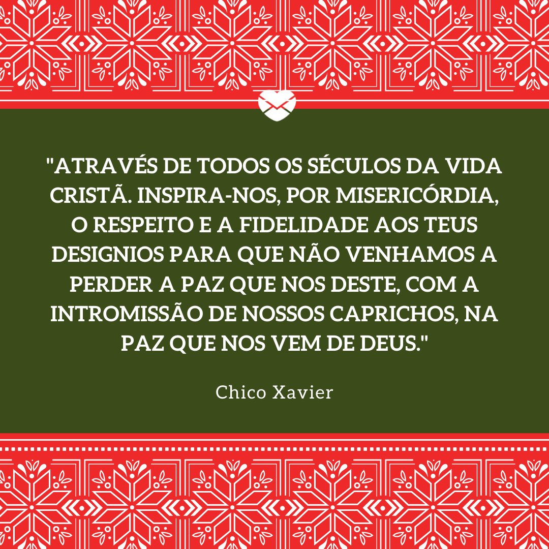 Feliz Natal - Chico Xavier - Natal