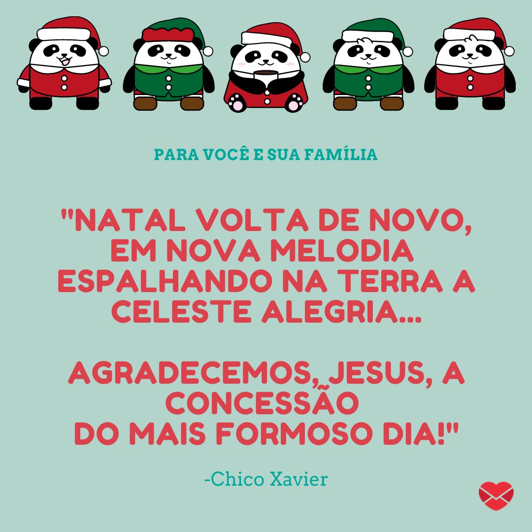 Alegria Celeste - Chico Xavier - Natal