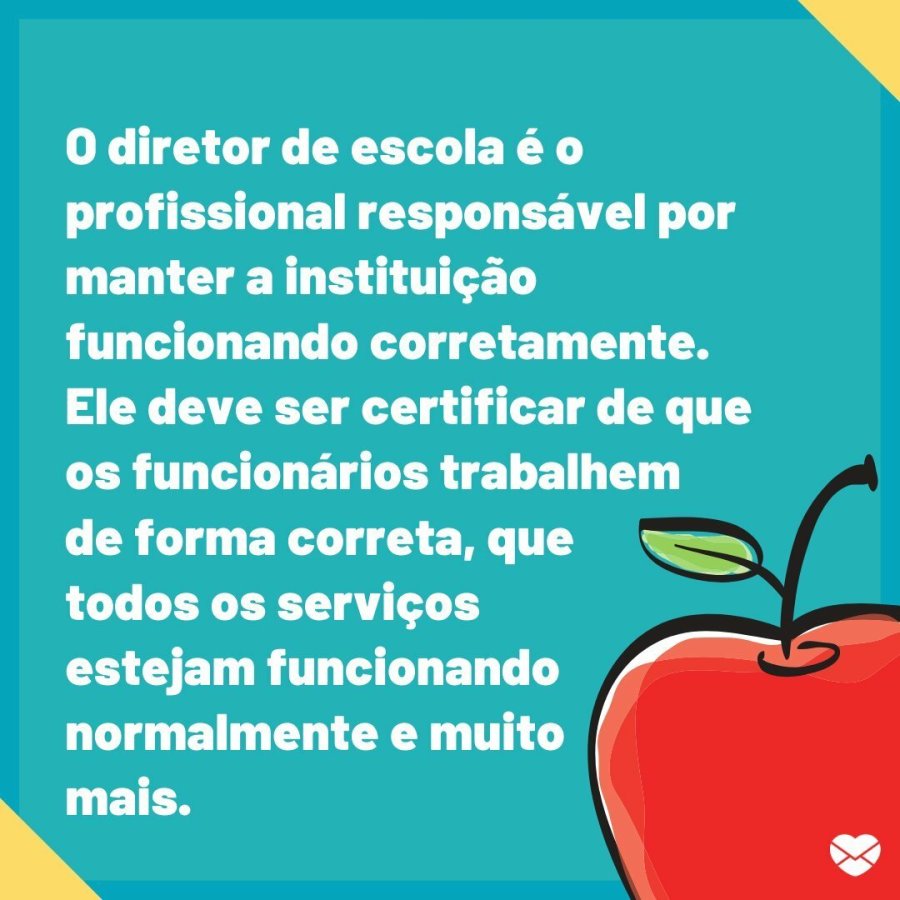 Dia do Diretor de Escola. Elogie-o com mensagens!