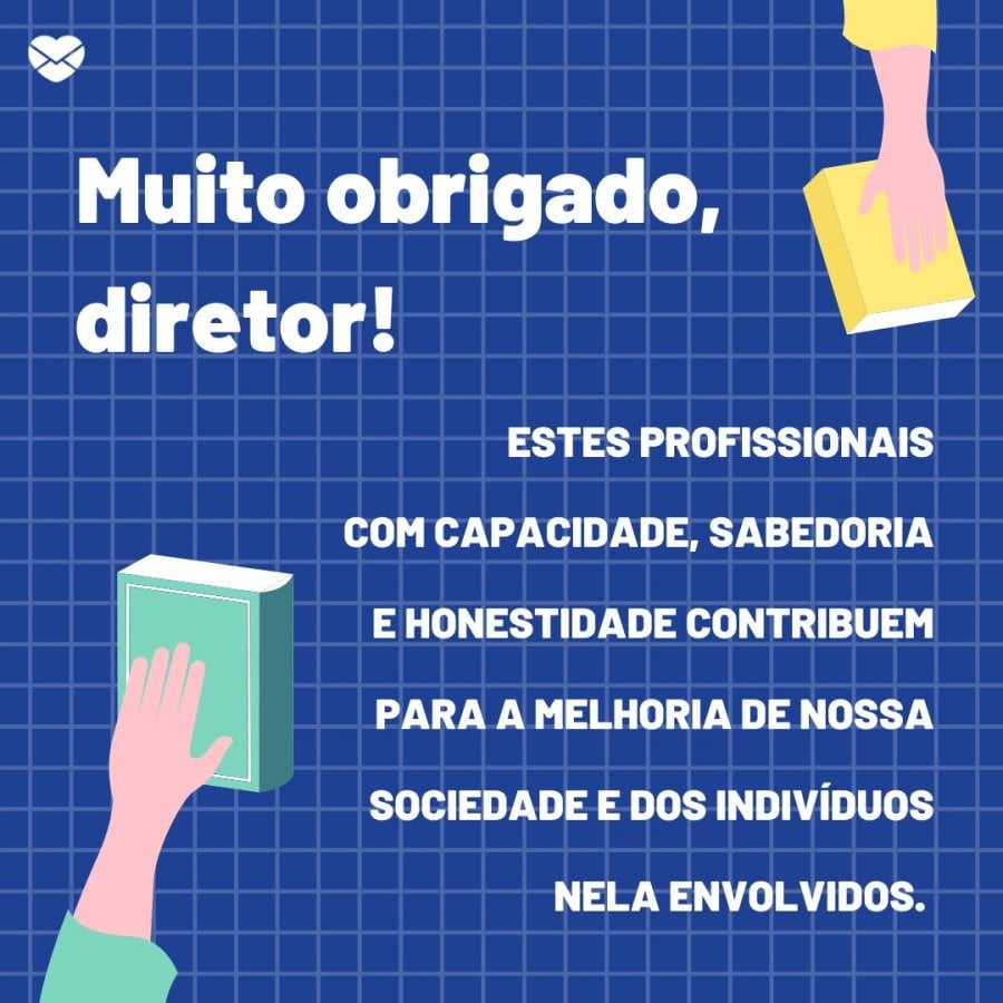 Dia Do Diretor De Escola Elogie O Com Mensagens