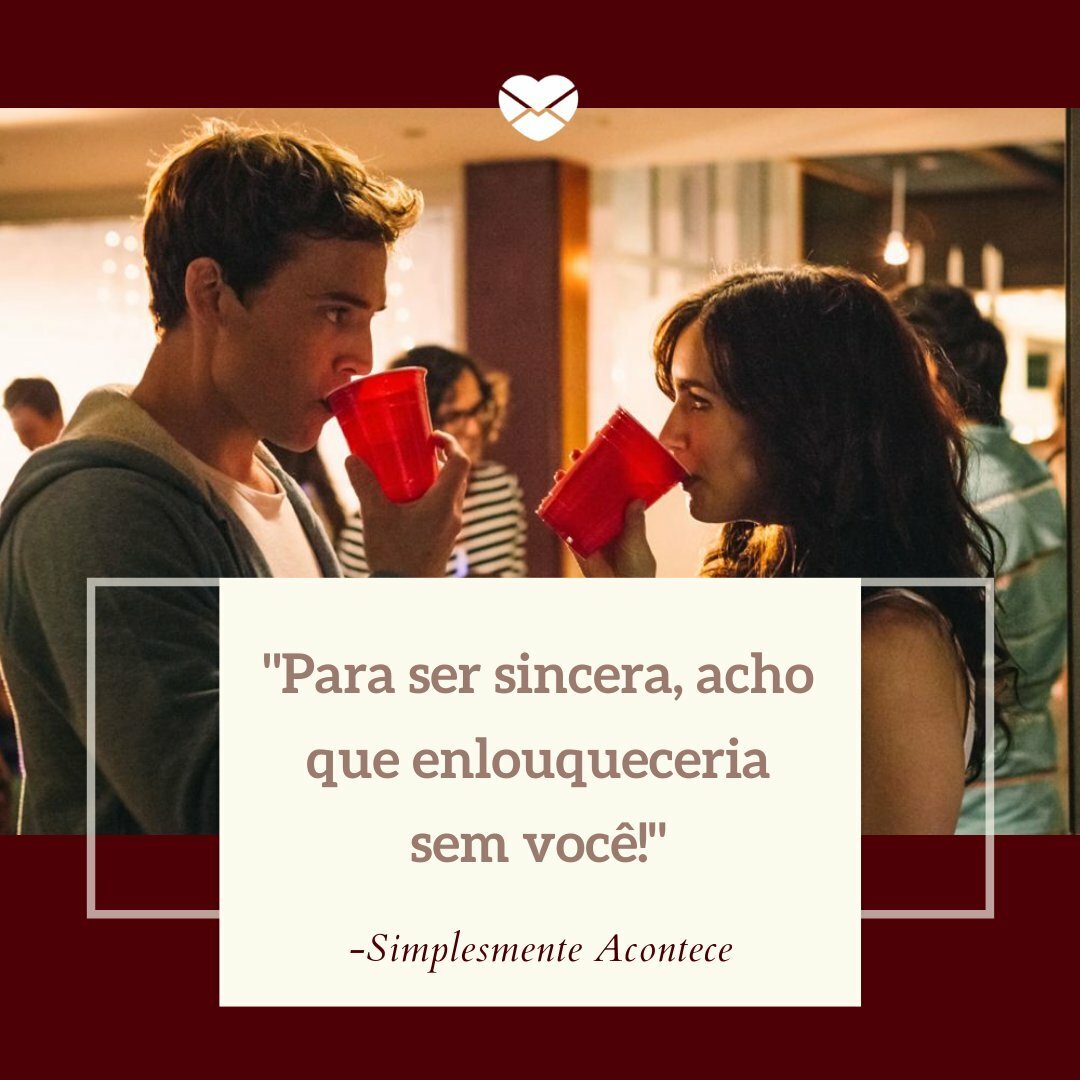 Melhores Frases Do Filme Simplesmente Acontece Emocione