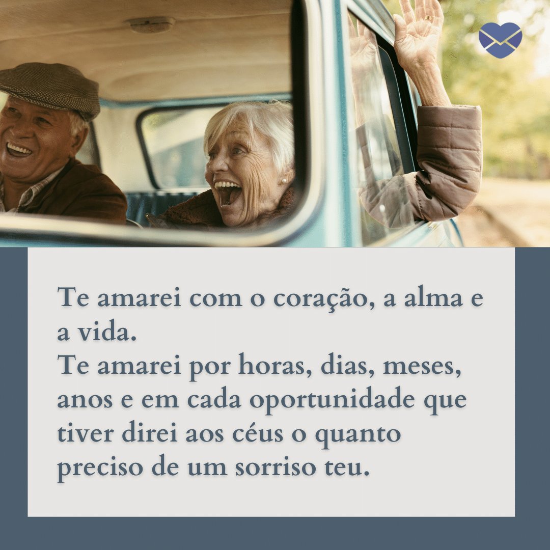 'Te amarei com o coração, a alma e a vida. Te amarei por horas, dias, meses, anos e em cada oportunidade que tiver direi aos céus o quanto preciso de um sorriso teu.' - Eterno Namorado