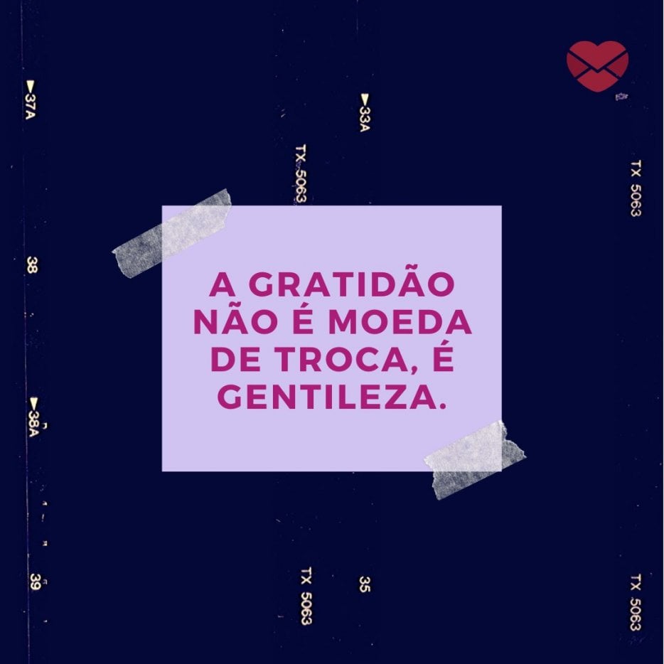 Gratidão - Mensagens de gratidão - Gratidão