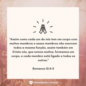 'Somos muitos, formamos um corpo, e cada membro está ligado a todos os outros.' - Dia Nacional do Evangélico