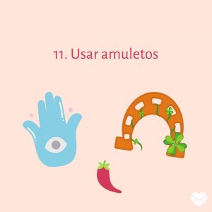 Mensagens Com Amor | Canva '11. Usar amuletos' - 13 superstições sobre sexta 13 que precisam parar