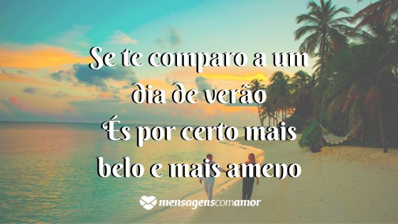 'Se te comparo a um dia de verão, és por certo mais belo e mais ameno' - Um poema para cada mês