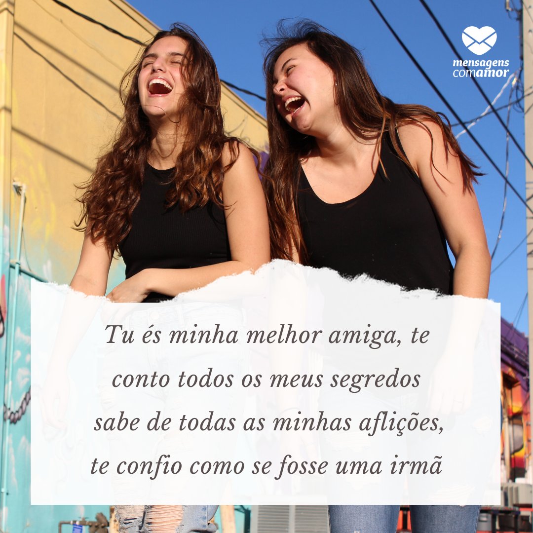 Mensagens Com Amor | Canva 'Tu és minha melhor amiga, te conto todos os meus segredos, sabe de todas as minhas aflições, te confio como se fosse uma irmã' - Mensagens para a cunhada