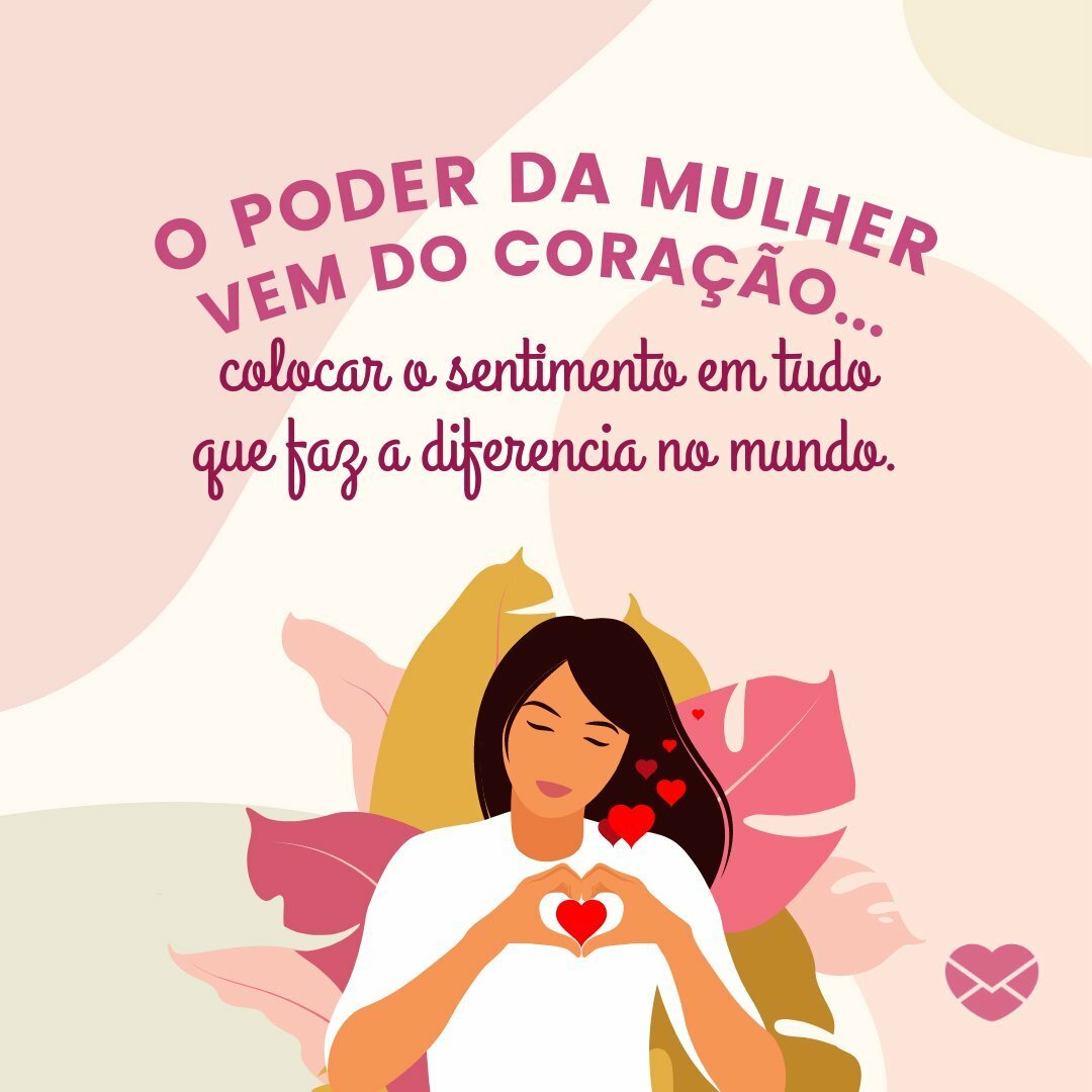 Frases para mulheres maravilhosas: inspire-se em palavras!