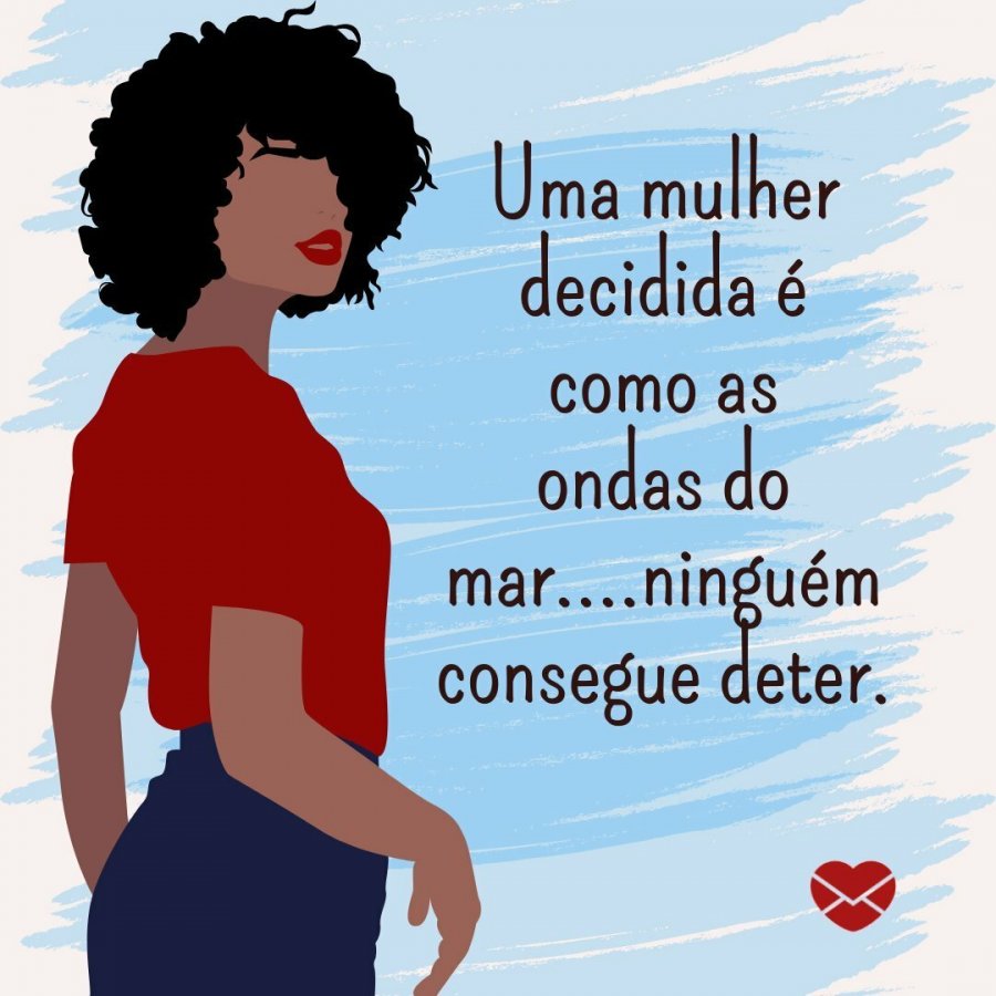 Frases para mulheres maravilhosas: inspire-se em palavras!