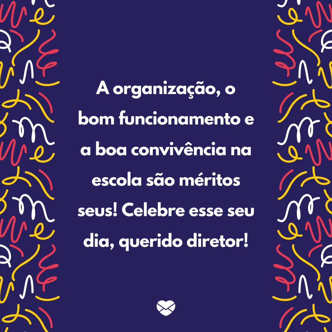 O mérito é seu - Dia do Diretor de Escola - Novembro O mérito é seu - Dia do Diretor de Escola - Novembro