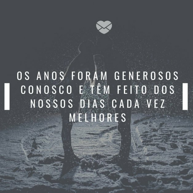 Os anos que passamos juntos são memórias de momentos únicos