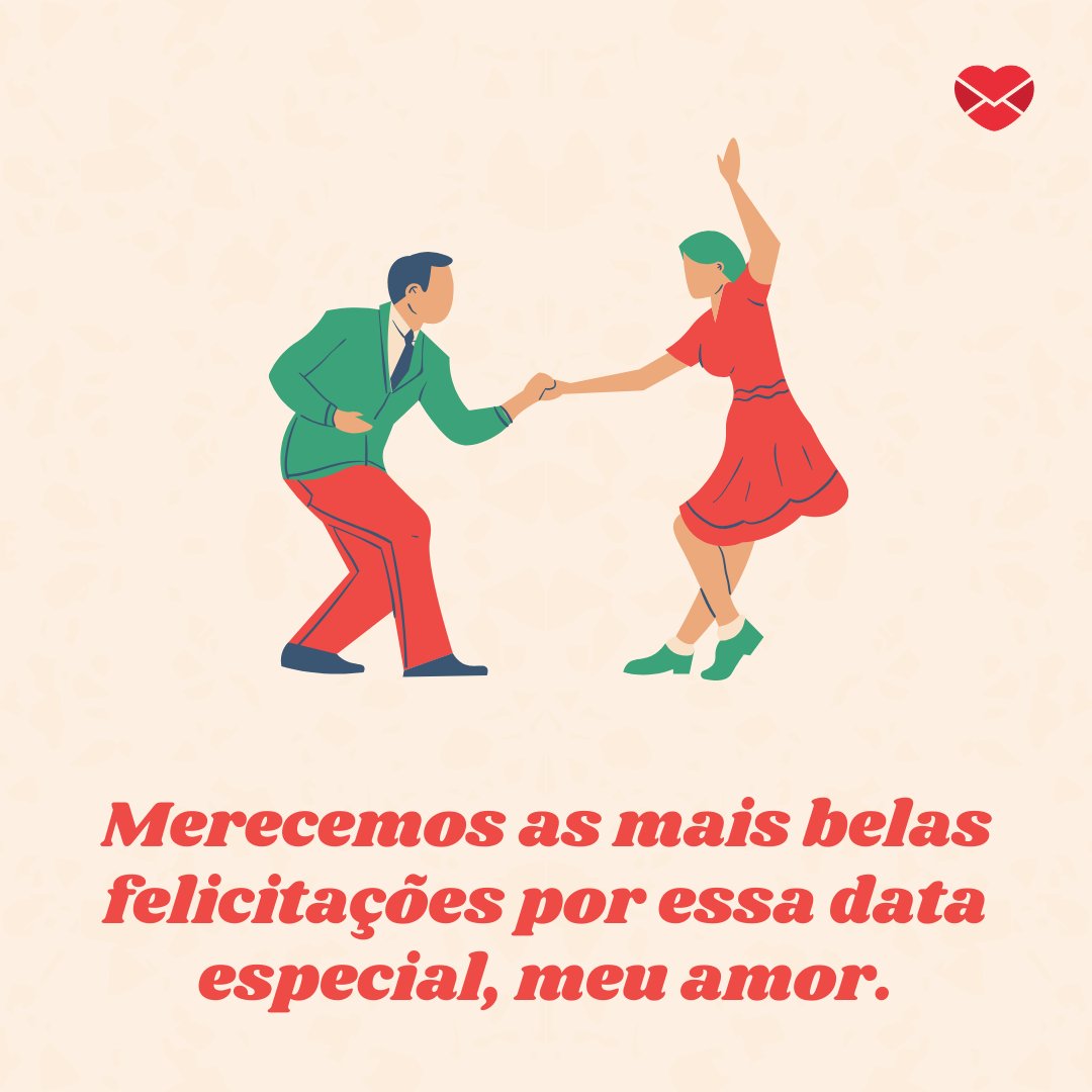 Mensagens Com Amor/Canva 'Merecemos as mais belas felicitações por essa data especial, meu amor.' - Os anos que passamos juntos
