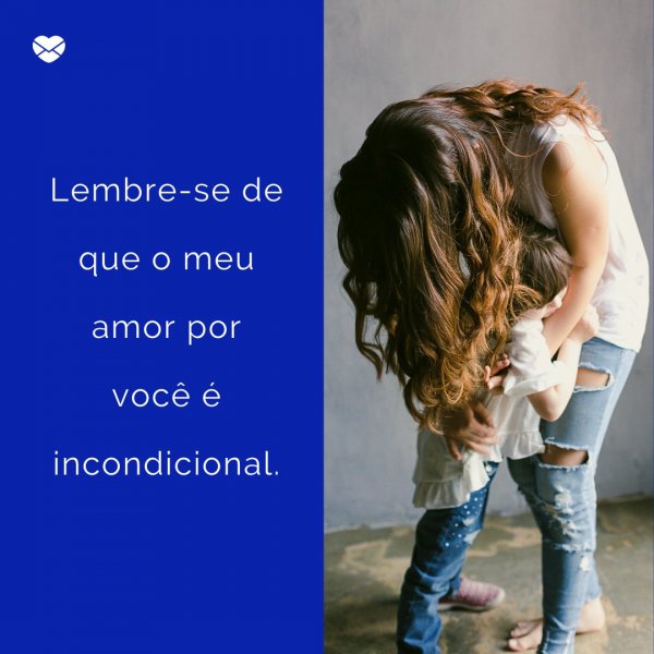 Mensagens Com Amor/ Canva 'Lembre-se de que o meu amor por você é incondicional' - Para minha afilhada, com muito amor