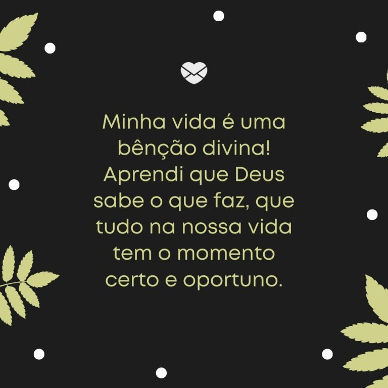 10 frases que provam que Deus está no ando Confie Bªn§£o divina "