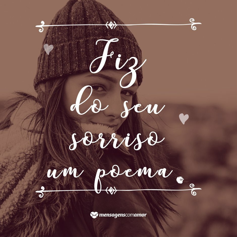Meu Poema Favorito 10 Razoes Para Sorrir De Amor Amor