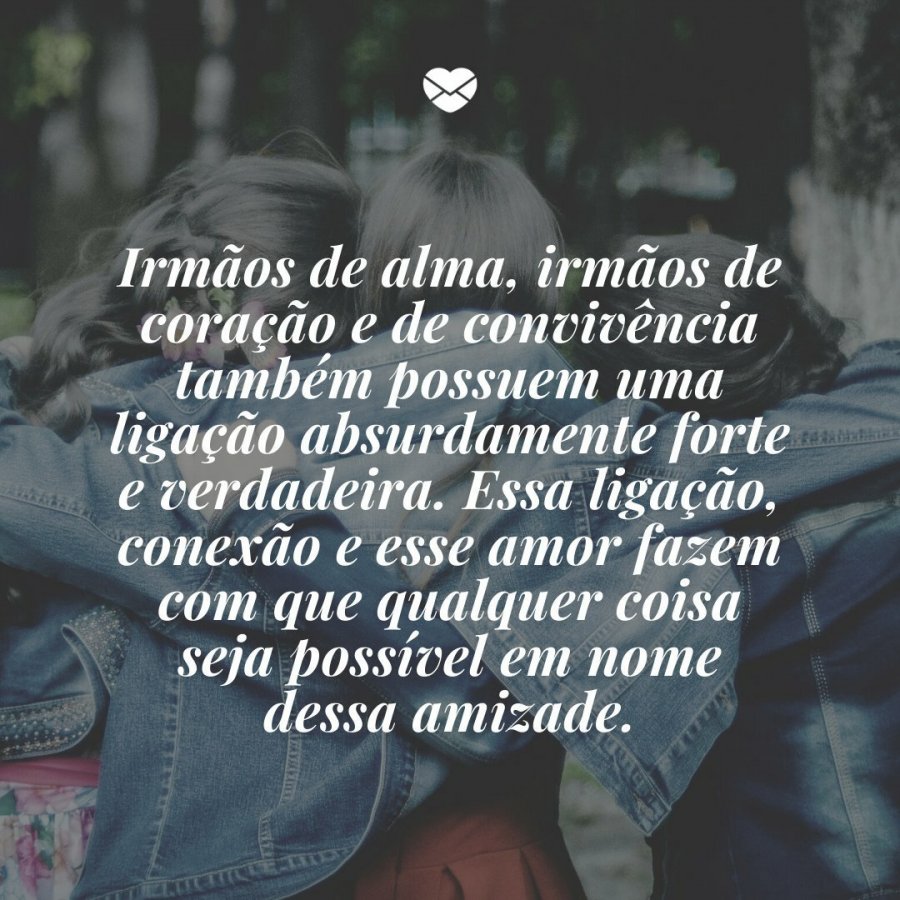 Irmãos de sangue e de alma. Fortaleça essa relação tão linda Irmãos de sangue e de alma. Fortaleça essa relação tão linda