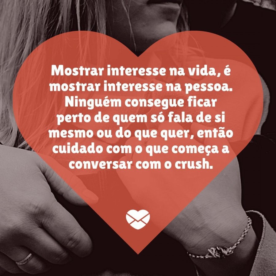 Dicas incríveis para puxar assunto com o crush. Conquiste!
